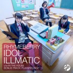 rhymeberry_idolillmatic1