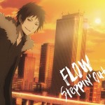 flow_steppinout_durarara