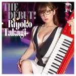 riyokotakagi_thedebut_bluray